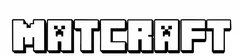 Matcraft